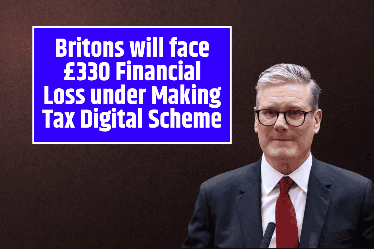 Britons will face £330 Financial Loss under Making Tax Digital Scheme