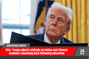 USA: Trump adjusts attitude on Indian and Chinese students remaining back following education